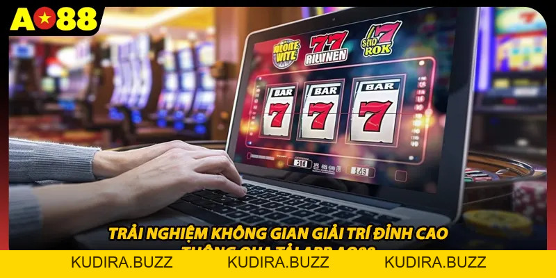 Tải App Ao88 Và Hướng Dẫn Cài Đặt Ứng Dụng Cực Nhanh - Kudira